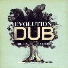 Evolution Of Dub, Vol. 3